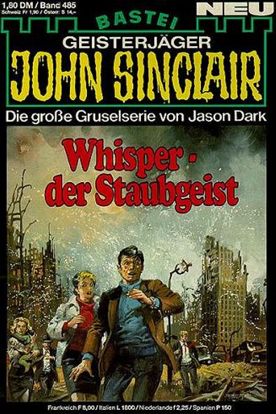 John Sinclair Nr. 485: Whisper - der Staubgeist