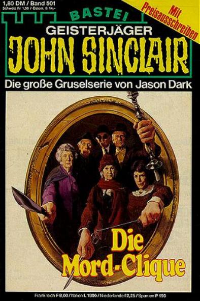 John Sinclair Nr. 501: Die Mord-Clique