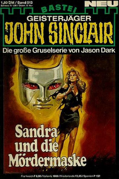 John Sinclair Nr. 513: Sandra und die Mördermaske