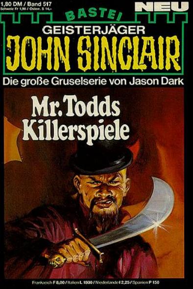 John Sinclair Nr. 517: Mr. Todds Killerspiele