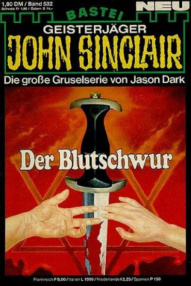 John Sinclair Nr. 532: Der Blutschwur