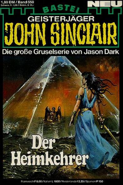 John Sinclair Nr. 550: Der Heimkehrer