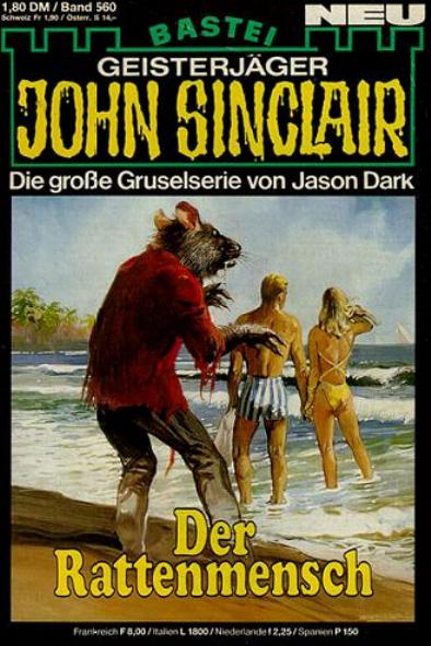John Sinclair Nr. 560: Der Rattenmensch