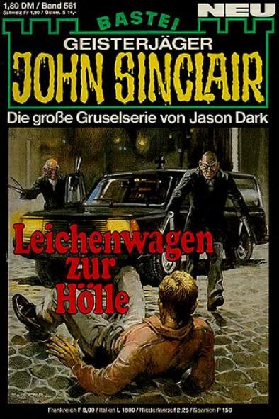 John Sinclair Nr. 561: Leichenwagen zur H&ouml;lle