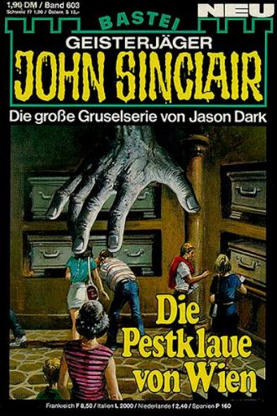 John Sinclair Nr. 603: Die Pestklaue von Wien