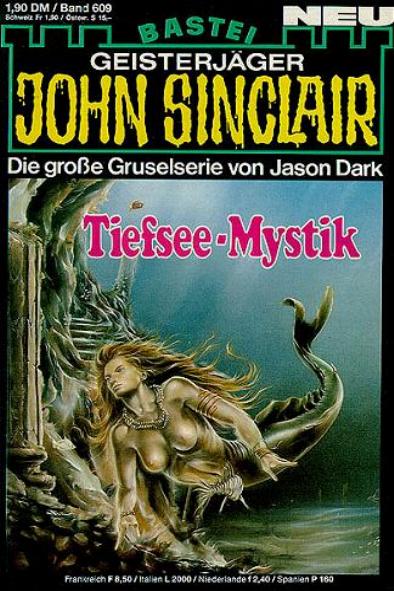 John Sinclair Nr. 609: Tiefsee-Mystik