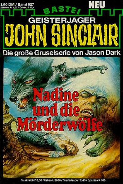 John Sinclair Nr. 627: Nadine und die Mörderwölfe