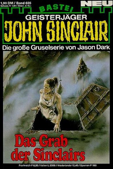 John Sinclair Nr. 635: Das Grab der Sinclairs