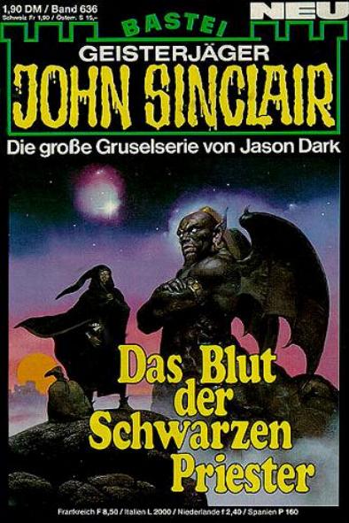 John Sinclair Nr. 636: Das Blut der Schwarzen Priester