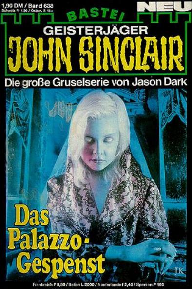 John Sinclair Nr. 638: Das Palazzo-Gespenst