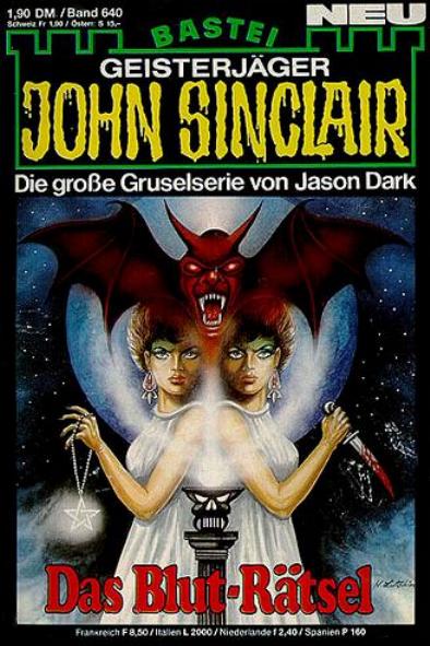 John Sinclair Nr. 640: Das Blut-R&auml;tsel