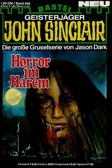 John Sinclair Nr. 642: Horror im Harem