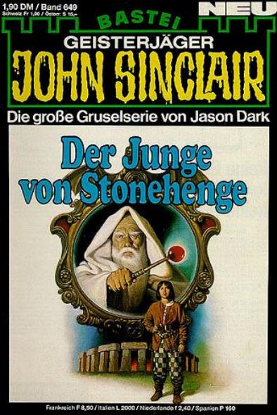 John Sinclair Nr. 649: Der Junge von Stonehenge