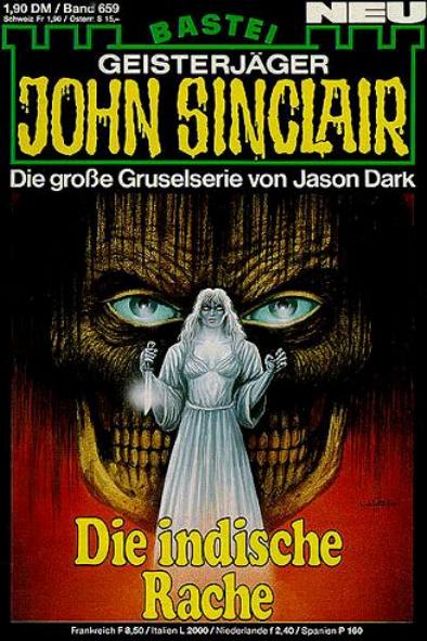 John Sinclair Nr. 659: Die indische Rache