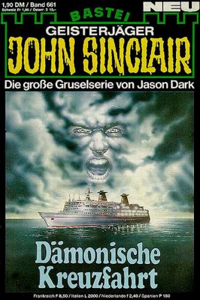 John Sinclair Nr. 661: D&auml;monische Kreuzfahrt