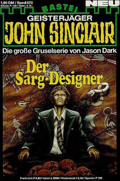John Sinclair Nr. 670: Der Sarg-Designer