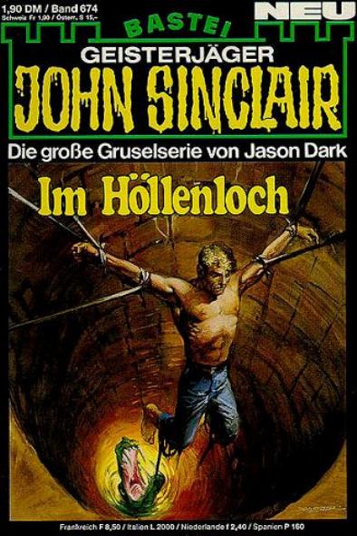 John Sinclair Nr. 674: Im H&ouml;llenloch