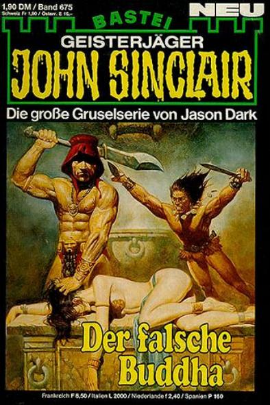 John Sinclair Nr. 675: Der falsche Buddha