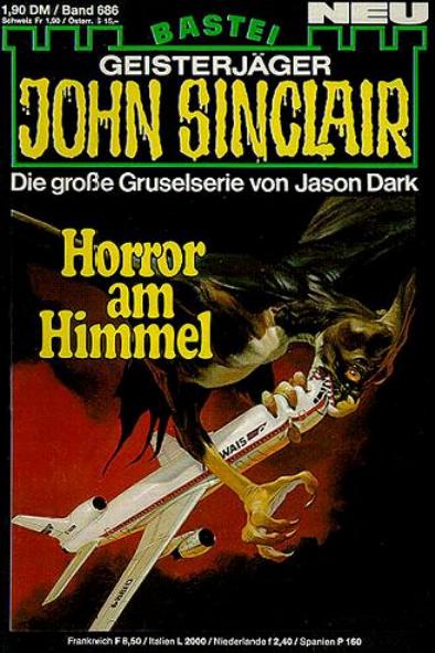 John Sinclair Nr. 686: Horror am Himmel