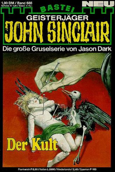 John Sinclair Nr. 688: Der Kult