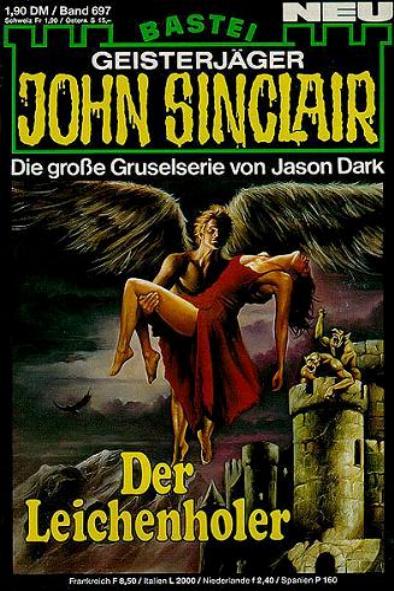John Sinclair Nr. 697: Der Leichenholer