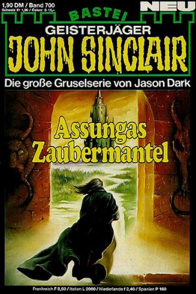 John Sinclair Nr. 700: Assungas Zaubermantel