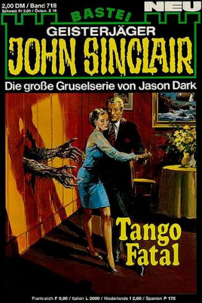 John Sinclair Nr. 718: Tango Fatal