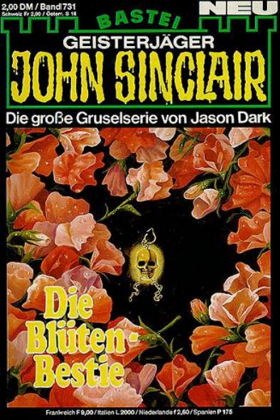 John Sinclair Nr. 731: Die Bl&uuml;ten-Bestie