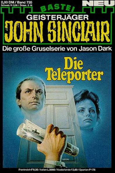 John Sinclair Nr. 735: Die Teleporter