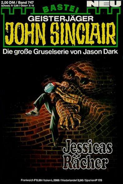 John Sinclair Nr. 747: Jessicas R&auml;cher