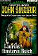 John Sinclair Nr. 729: Laurins finsteres Reich