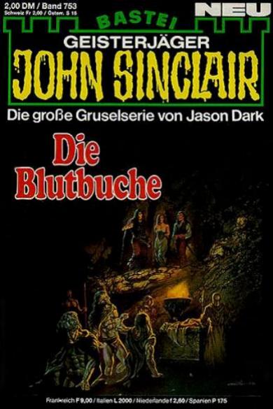 John Sinclair Nr. 753: Die Blutbuche