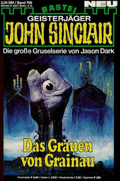 John Sinclair Nr. 766: Das Grauen von Grainau