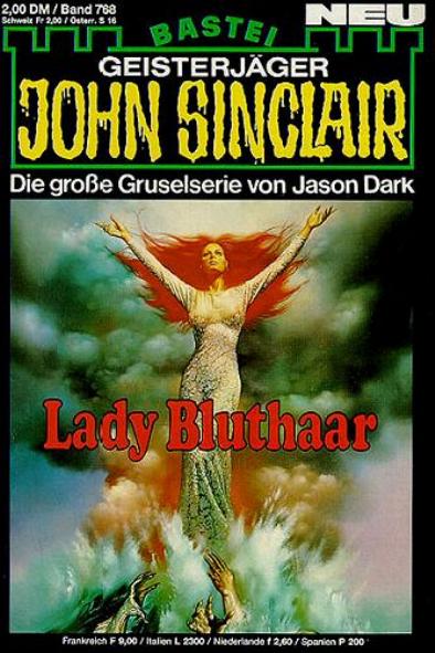 John Sinclair Nr. 768: Lady Bluthaar
