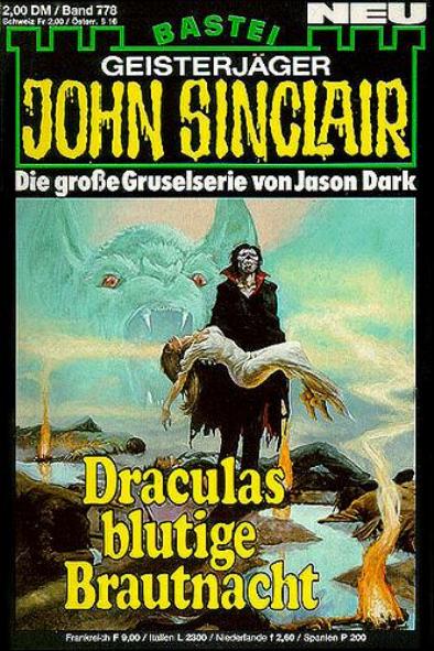 John Sinclair Nr. 778: Draculas blutige Brautnacht