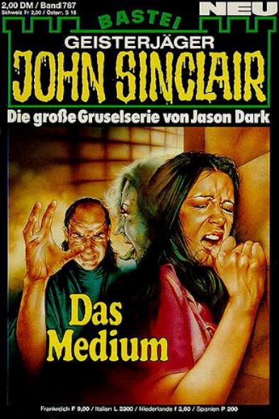 John Sinclair Nr. 787: Das Medium