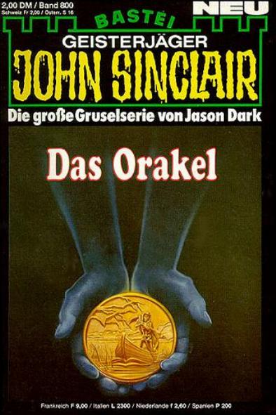 John Sinclair Nr. 800: Das Orakel