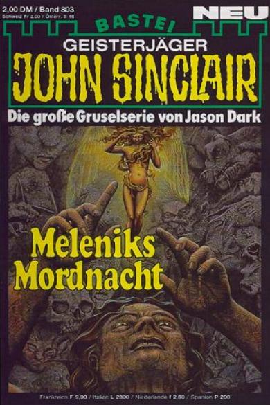 John Sinclair Nr. 803: Meleniks Mordnacht