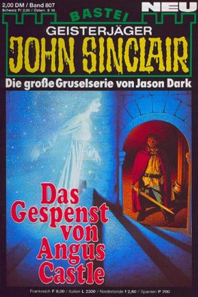 John Sinclair Nr. 807: Das Gespenst von Angus Castle