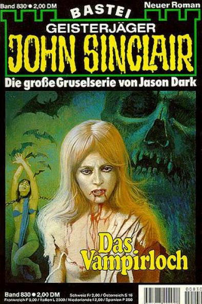John Sinclair Nr. 830: Das Vampirloch