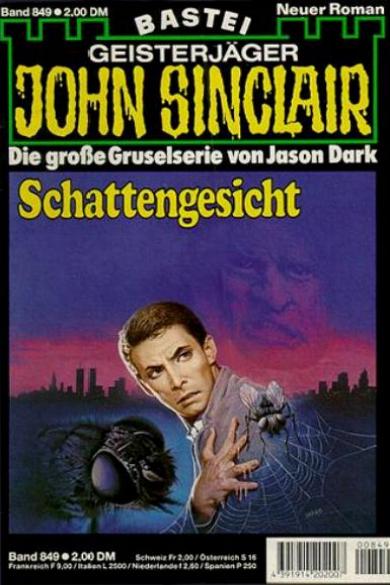John Sinclair Nr. 849: Schattengesicht