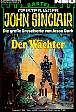 John Sinclair Nr. 802: Der Wächter