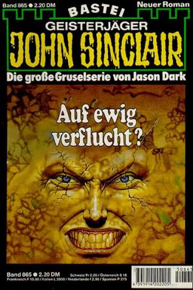 John Sinclair Nr. 865: Auf ewig verflucht?