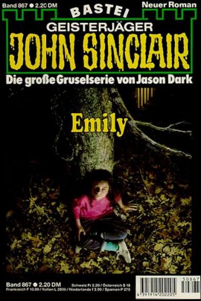 John Sinclair Nr. 867: Emily