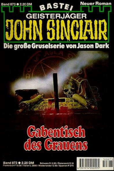 John Sinclair Nr. 873: Gabentisch des Grauens
