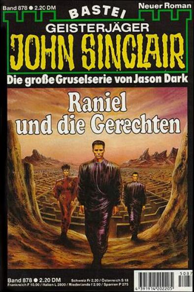 John Sinclair Nr. 878: Raniel und die Gerechten