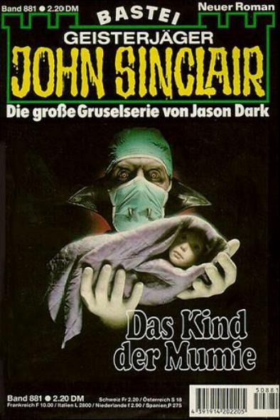 John Sinclair Nr. 881: Das Kind der Mumie