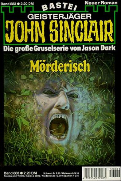 John Sinclair Nr. 883: Mörderisch