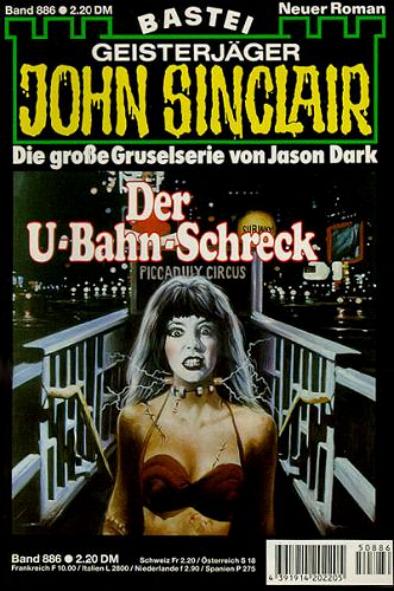 John Sinclair Nr. 886: Der U-Bahn-Schreck
