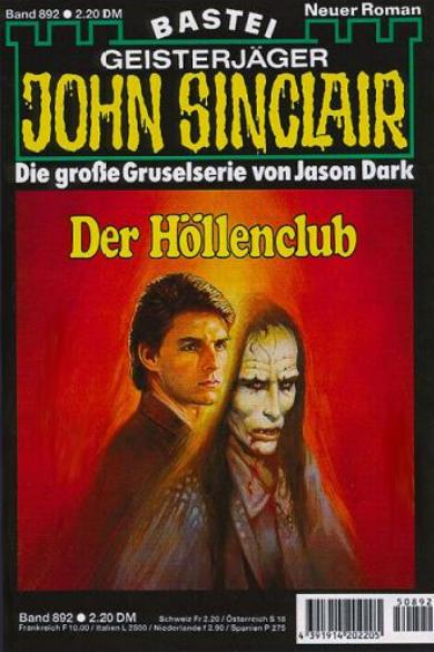 John Sinclair Nr. 0892: Der H&ouml;llenclub
